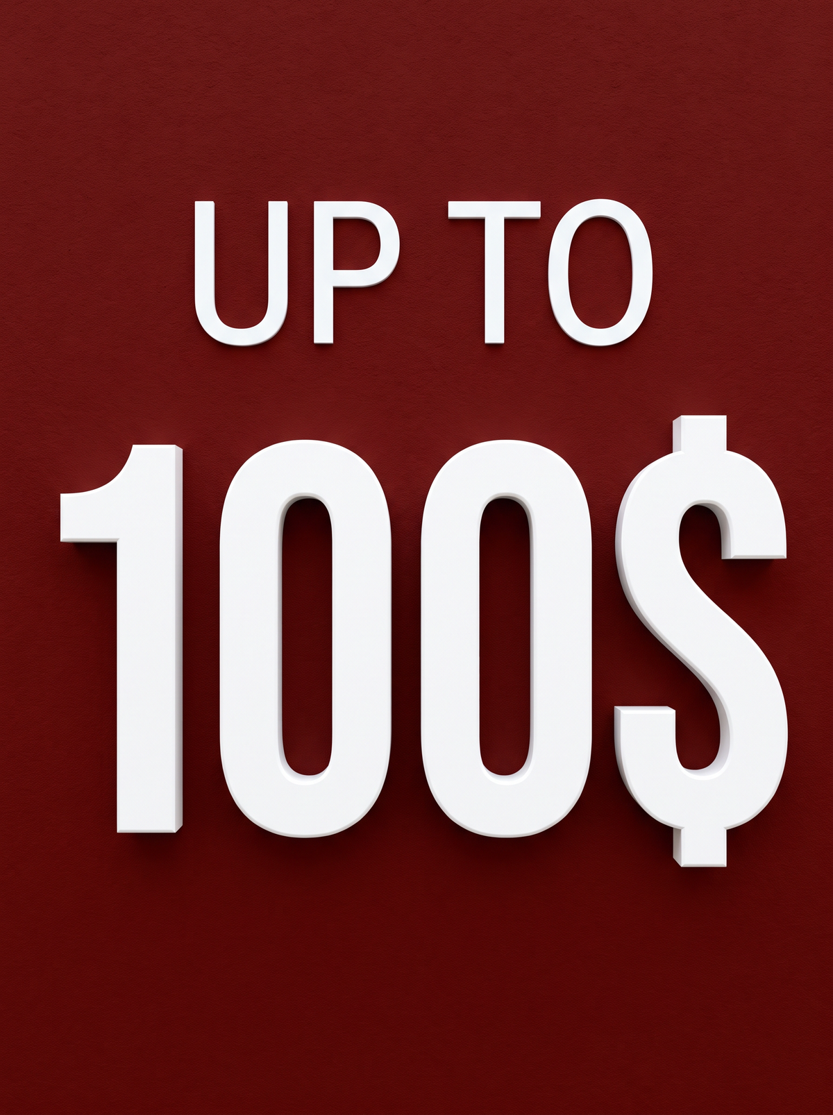 Up to $100
